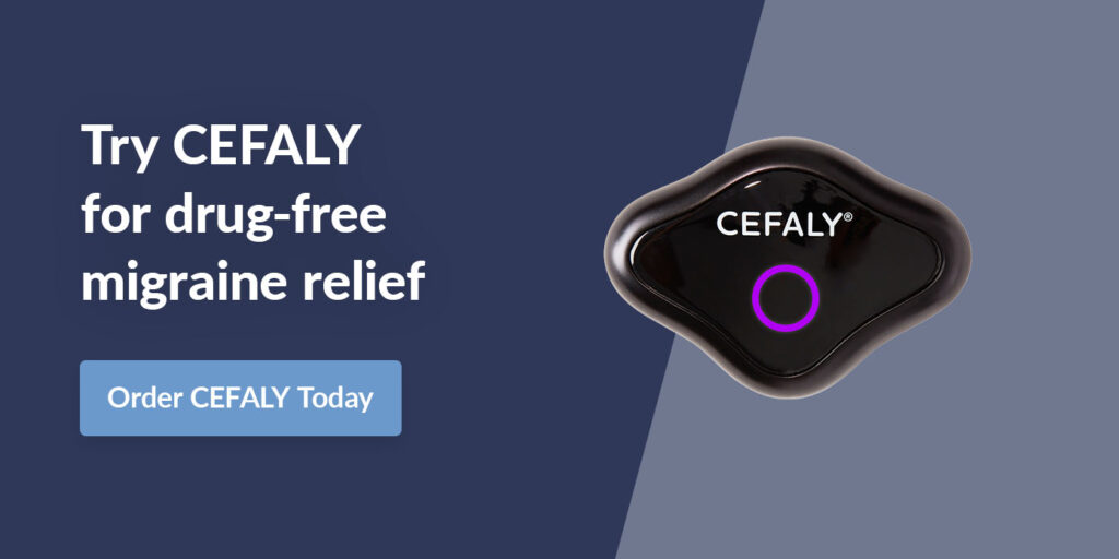 Try CEFALY for drug-free migraine relief