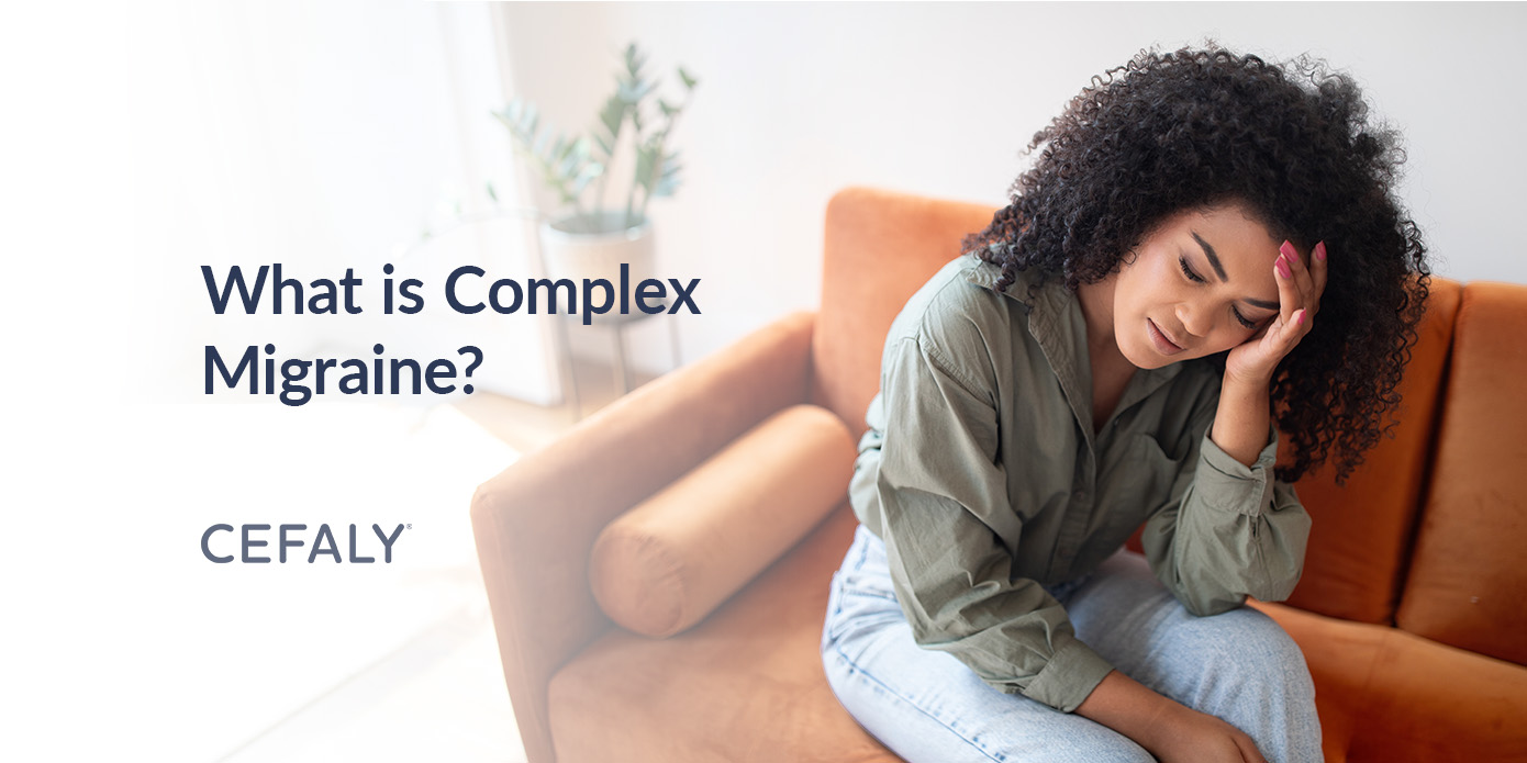 What Is Complex Migraine? What Is Complex Migraine?